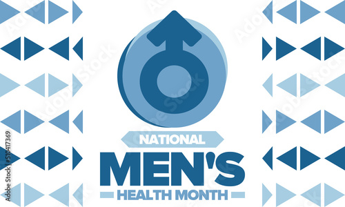 National Men's Health Month in June. Celebrated in United States. Educational program that teaches you how to work on your body. Healthy eating, exercise and disease prevention. Medical vector poster