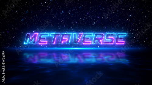 Futuristic Blue And Purple Metaverse Text Neon Sign On Dark Blue Starry Sky Of The Space And Light Reflection On Wavy Water Surface