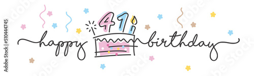 41st Birthday handwritten typography lettering Greeting card with colorful big cake, number, candle and confetti