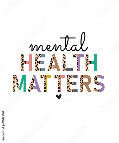 mental health matters svg png, mental health png, half leopard mental health png svg, Kindness Designs, Be Kind, Positive Designs, Positive 