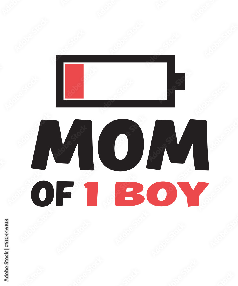 Mom of 2 1 girl Boys Mothers Day Svg, MOM SVG, Funny Mothers Day Svg, funny mom battery svg, Mom Battery Svg, mama svg, mother of 2 boys svg 

