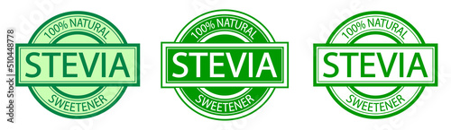 Set of Stevia labels. Natural low calorie sweetener. Green icon
