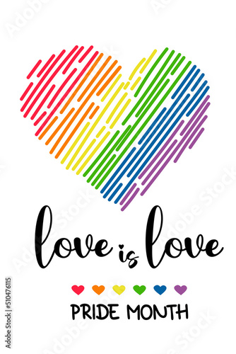 LGBT Pride Month. love is love. LGBTQ Symbol rainbow heart. LGBT pride Flag or Rainbow colors. Vector illustration. Gay Pride Month, groovy celebration. design sign isolated on white background.