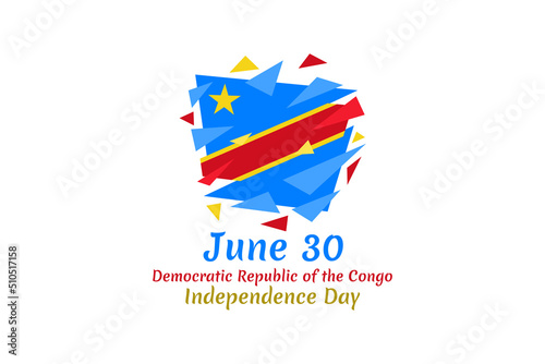 June 30, Independence Day of Democratic Republic of the Congo vector illustration. Suitable for greeting card, poster and banner.