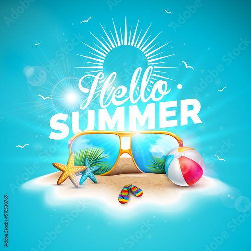 Vector Hello Summer Holiday Illustration with Typography Letter and Sunglasses on Ocean Blue Background. Tropical Plants and Beach Ball on Paradise Island for Banner, Flyer, Invitation, Brochure