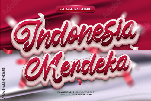 super indonesia merdeka independence day 3d editable text effect