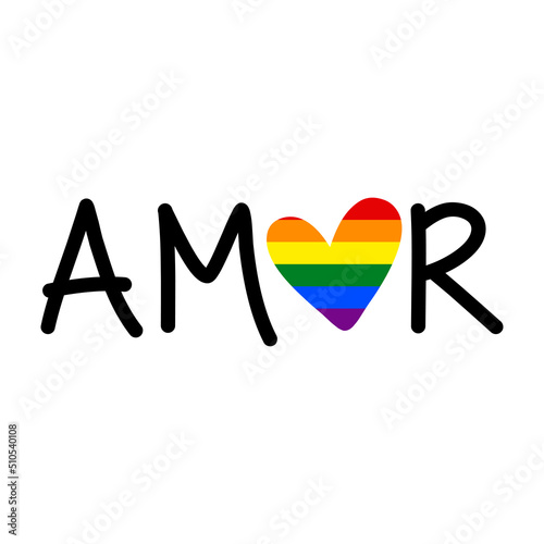 Banner con texto manuscrito Amor en español. Corazón con bandera lgbt. Color arco iris. Vector para evento del mes del orgullo. Logo orgullo gay
