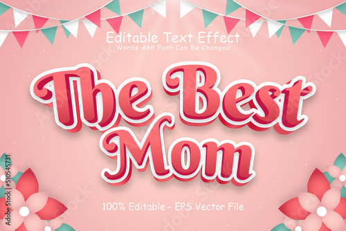 The Best Mom Editable Text Effect 3 Dimension Emboss Cartoon Style