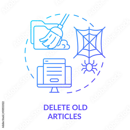 Delete old articles blue gradient concept icon. Site content. Search engine optimization principle abstract idea thin line illustration. Isolated outline drawing. Myriad Pro-Bold font used