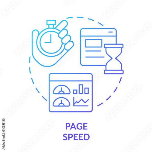 Page speed blue gradient concept icon. Loading time of web site pages. Search engine optimization ranking abstract idea thin line illustration. Isolated outline drawing. Myriad Pro-Bold font used