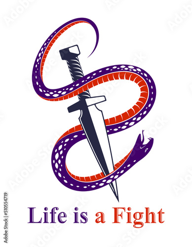 Dagger kills a Snake, defeated Serpent wraps around a sword vector vintage tattoo, Life is a Fight concept, life is no bed of roses, allegorical logo or emblem of ancient symbol.