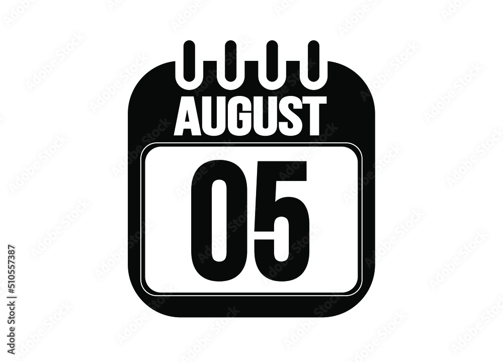 August 5. Day 5 of august. Black and white calendar vector. Template for the days of august. August 5. Day 5 of august. Black and white calendar vector. Template for the days of august.