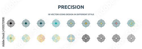 precision icon in 18 different styles such as thin line, thick line, two color, glyph, colorful, lineal color, detailed, stroke and gradient. set of precision vector for web, mobile, ui