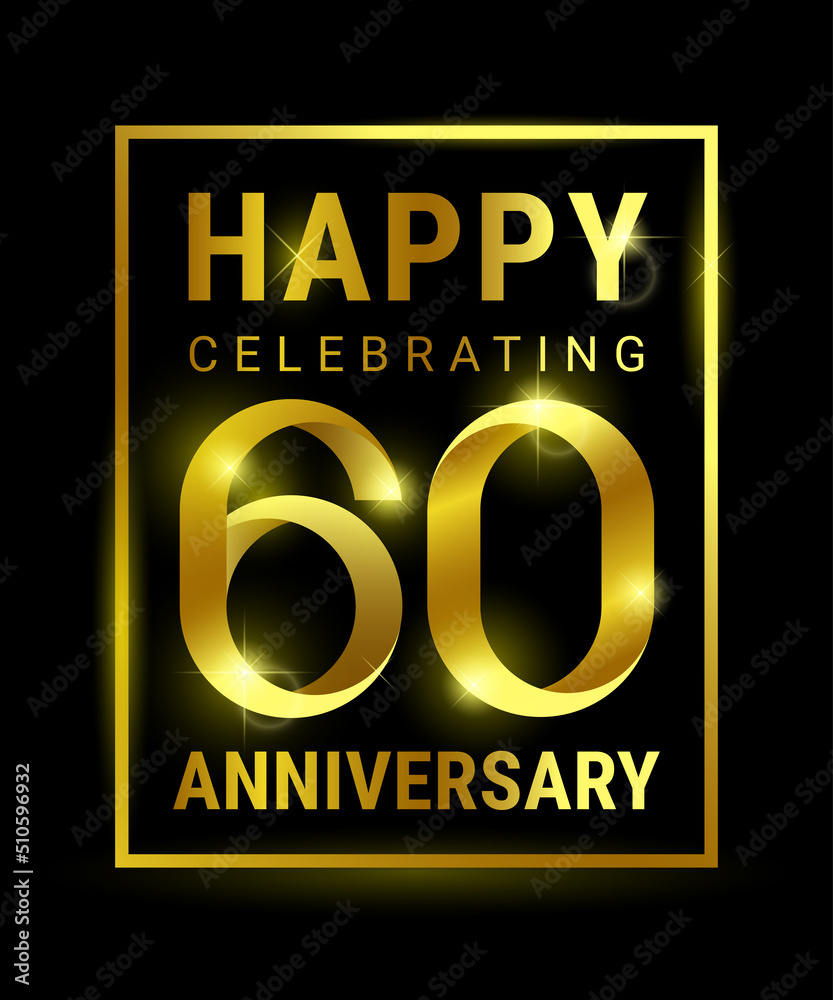 Greeting card with golden letters and frame Happy 60th Anniversary ...