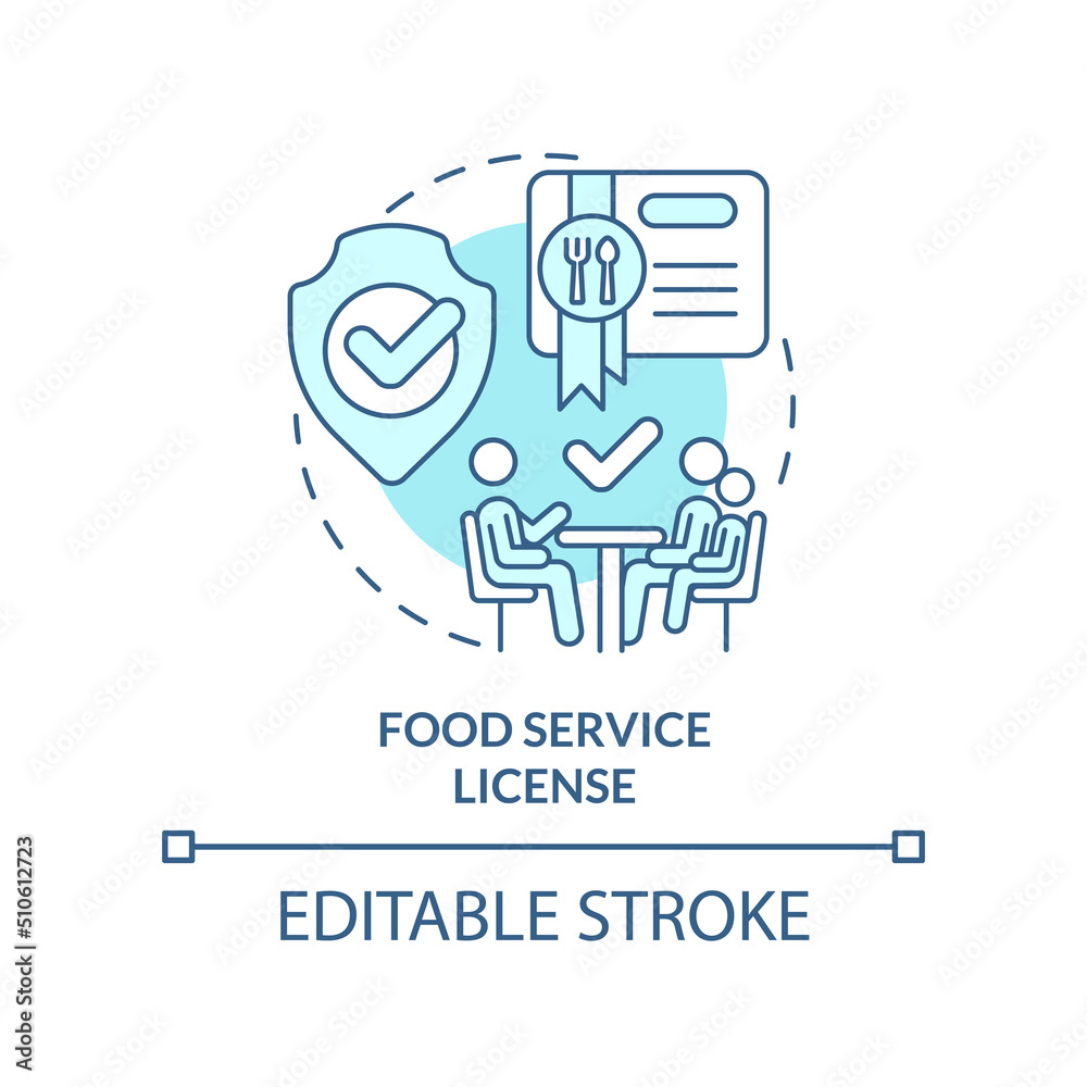 Food service license turquoise concept icon. Restaurant licensing abstract idea thin line illustration. Take-out. Isolated outline drawing. Editable stroke. Arial, Myriad Pro-Bold fonts used Food service license turquoise concept icon. Restaurant licensing abstract idea thin line illustration. Take-out. Isolated outline drawing. Editable stroke. Arial, Myriad Pro-Bold fonts used