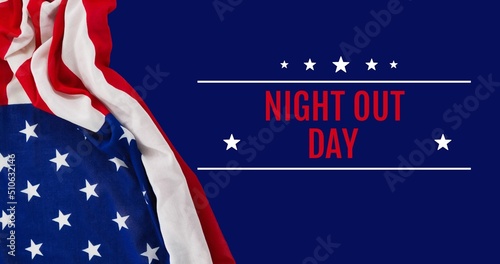 Illustration of flag of america with night out day text and star shapes on blue background