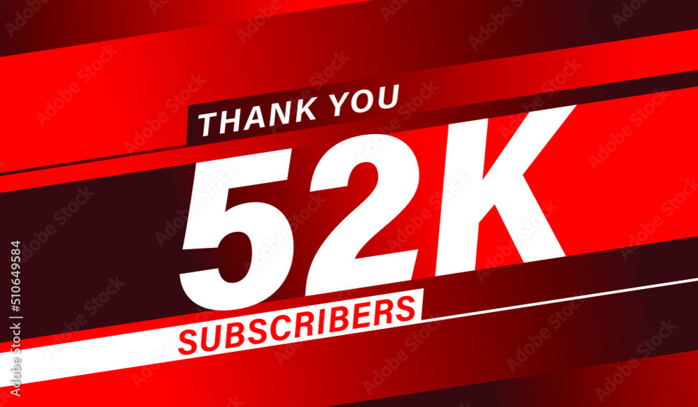 Thank you 52K subscribers modern banner design