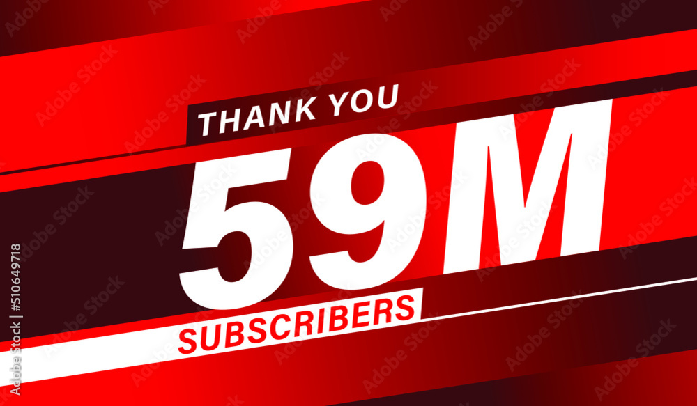Thank you 59 million subscribers, modern banner design vectors Thank you 59 million subscribers, modern banner design vectors