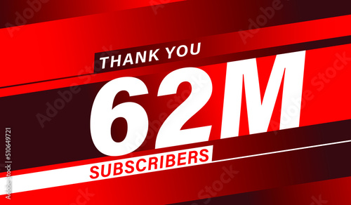Thank you 62 million subscribers, modern banner design vectors