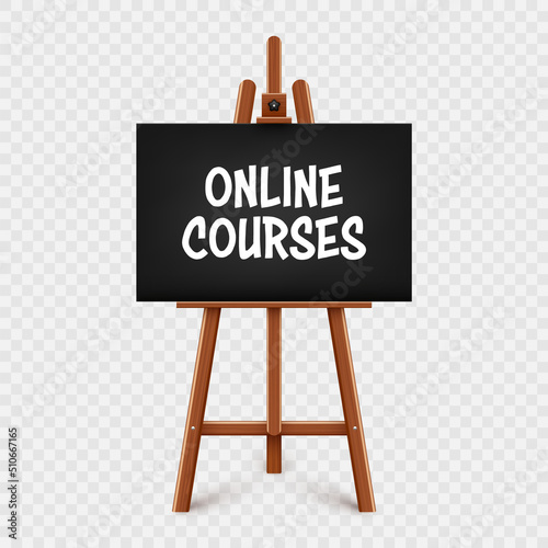Realistic paint desk with text on black canvas. Wooden easel and a sheet of drawing paper. Presentation board on a tripod. Distance education, online courses and e-learning. Vector illustration