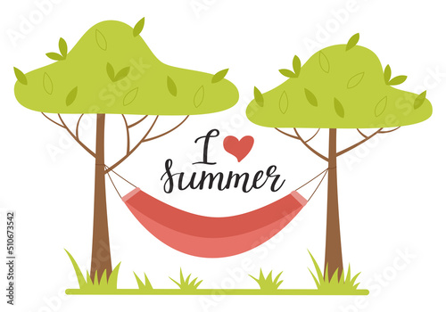 A hammock stretched between the trees. Handwritten phrase - I love summer. No people. A card with a hand lettering. Outdoor recreation, vacation, camping. Flat vector illustration isolated on white