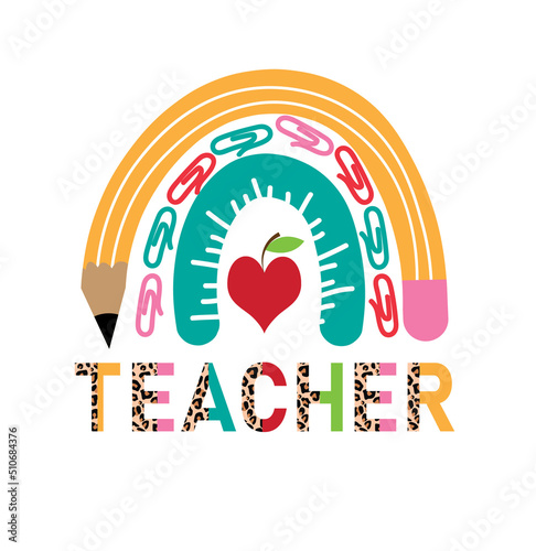 teacher rainbow png SVG, teacher png svg, rainbow png svg, teacher life png svg, teacher svg, teach love inspire rainbow svg png, teacher

