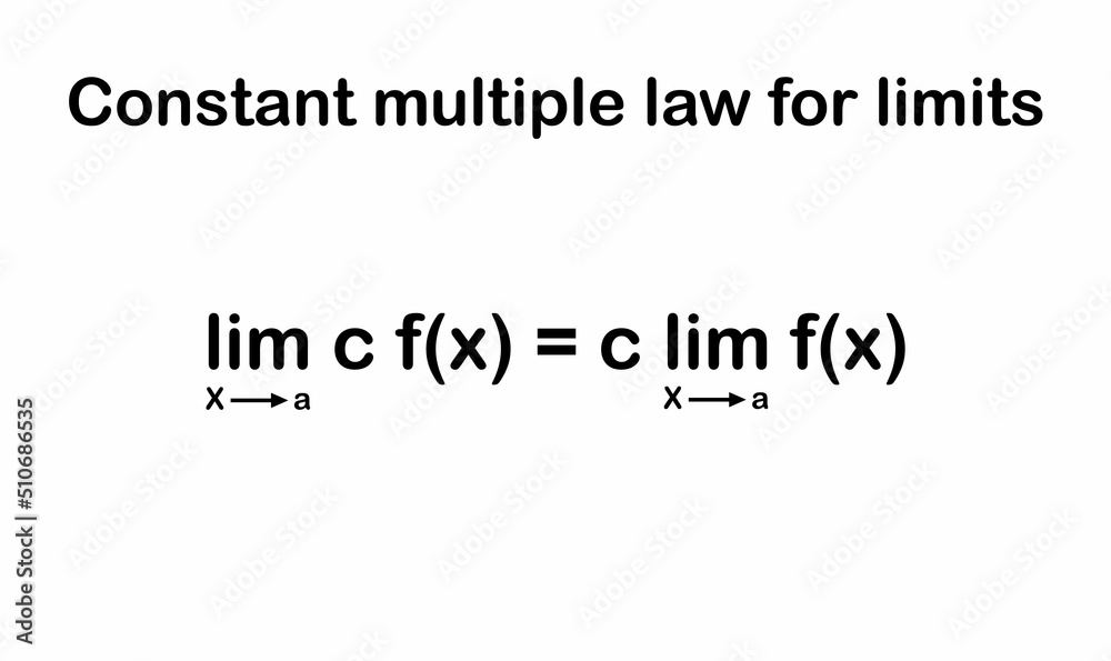 Constant multiple law for limits in mathematics Constant multiple law for limits in mathematics