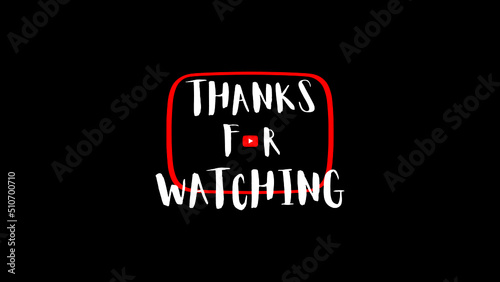 Thanks for watching. YouTube end screen design with white background for bloggers. Illustration vector design. Easy to editable design. YouTube banner.