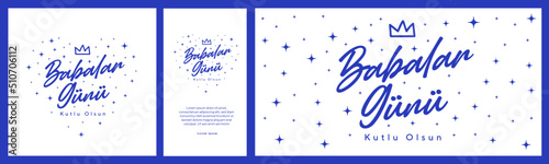  Babalar günü kutlu olsun. Father's Day poster or banner template on blue background. International Happy Father's Day. Billboard, Poster, Social Media, Greeting Card template. 
