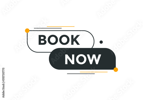 Book now button. Book now text web template. Modern web Banner template 