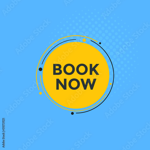 Book now button. Book now text web template. Modern web Banner template 