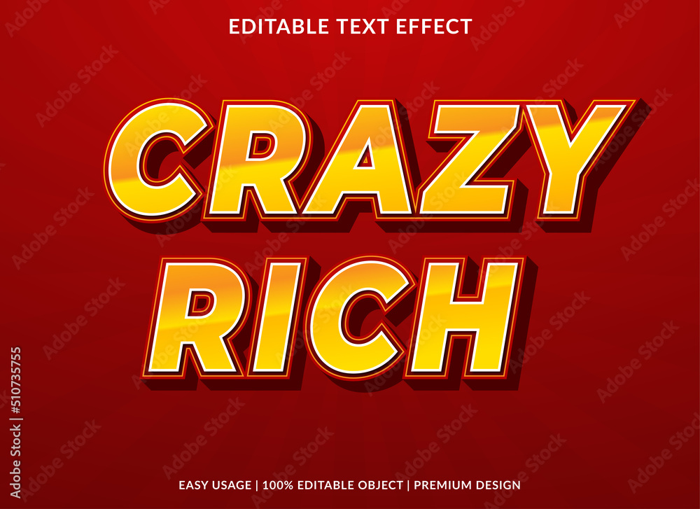 crazy rich editable text effect template with abstract background style use for business brand and logo
