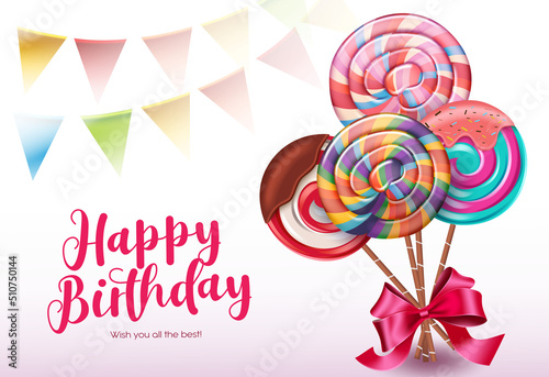 Birthday lollipops vector design. Happy birthday text with pennants and colorful lollipop bunch in lasso ribbon for kids birth day celebration. Vector illustration.
