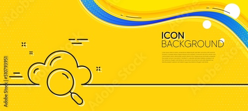Cloud computing search line icon. Abstract yellow background. Internet data storage sign. File hosting technology symbol. Minimal cloud computing line icon. Wave banner concept. Vector