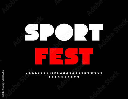 Vector bright banner Sport Fest. Trendy Alphabet Letters and Numbers. Creative White Font