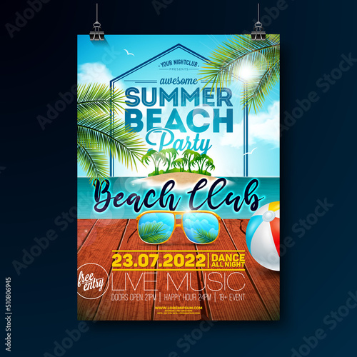 Summer Beach Party Flyer Design with Sunglasses and Beach Ball on Ocean Landscape with Tropical Island Background. Vector Summer Holiday Illustration with Exotic Palm Leaves and Typography Letter for