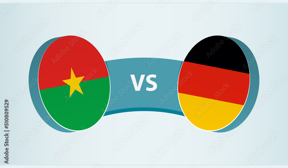 Burkina Faso versus Germany, team sports competition concept. Burkina Faso versus Germany, team sports competition concept.