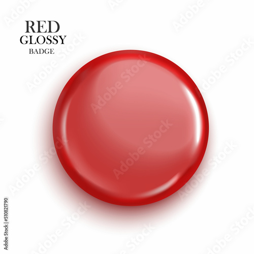 Blank red glossy badge or button. 3d render. Round plastic pin, emblem, volunteer label. Vector.