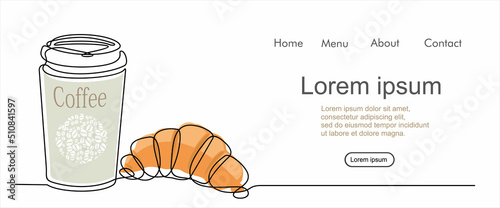 Plastic coffee cup and croissant continuous one line drawing. Breakfast theme with linear pastry and coffee for logo and posters, simple sketch design. Vector illustration with quote template.