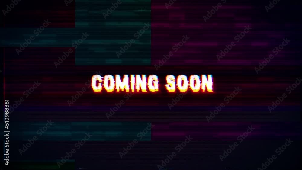 coming soon text with Glitch pixel screen animation. VHS vignetted capture effect, Tv screen noise glitch, and transition effect for video editing