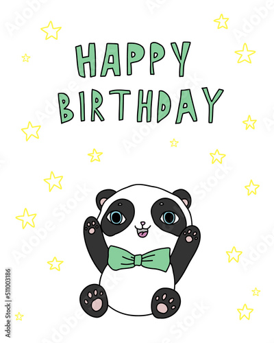 Cute cartoon funny animal. Happy birthday panda text. Doodle illustration with stars for baby.