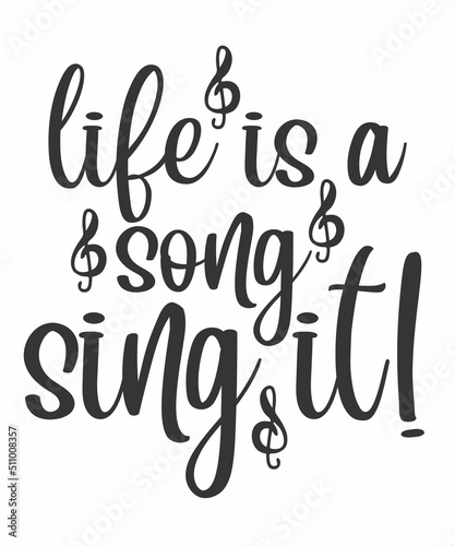 life is a song sing it 