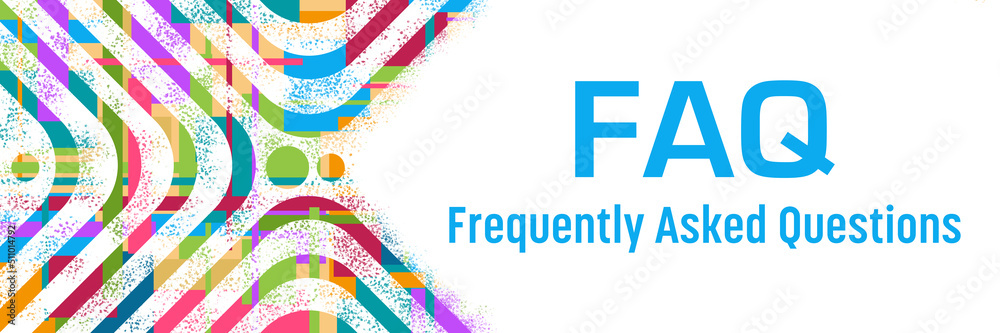 FAQ - Frequently Asked Questions Colorful Background Rounded Squares Spatter Dots FAQ - Frequently Asked Questions Colorful Background Rounded Squares Spatter Dots