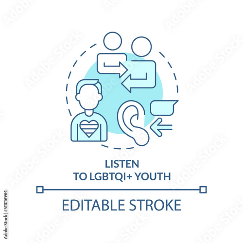 Listen to LGBTQI youth turquoise concept icon. Be understanding. Support LGBT youth abstract idea thin line illustration. Isolated outline drawing. Editable stroke. Arial, Myriad Pro-Bold fonts used