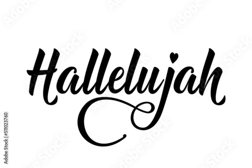 Fototapeta Hallelujah - black ink modern calligraphy lettering