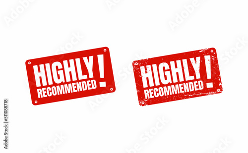 highly recommended stamp. badges label business vector icon photo