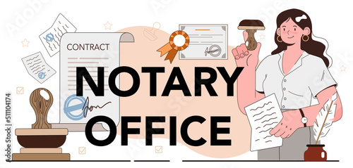 Notary office typographic header. Professional lawyer signing and legalizing