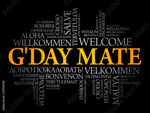 G'day Mate (Welcome in Australian) word cloud in different languages, conceptual background