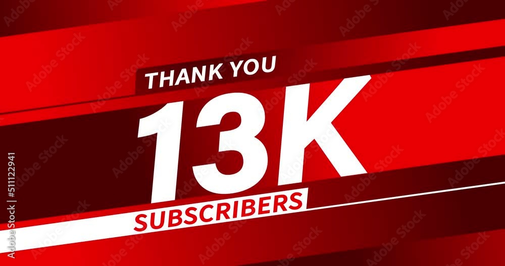 Thank you 13K subscribers modern animation banner design Thank you 13K subscribers modern animation banner design
