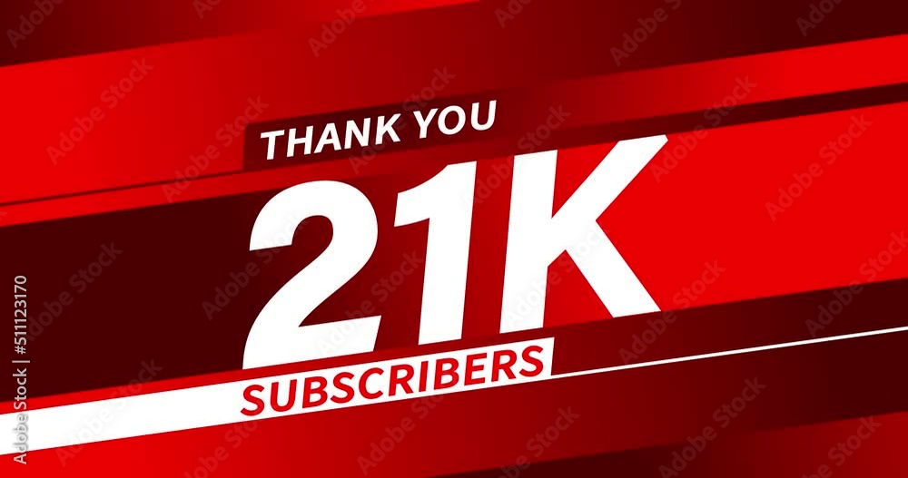 Thank you 21K subscribers modern animation banner design Thank you 21K subscribers modern animation banner design